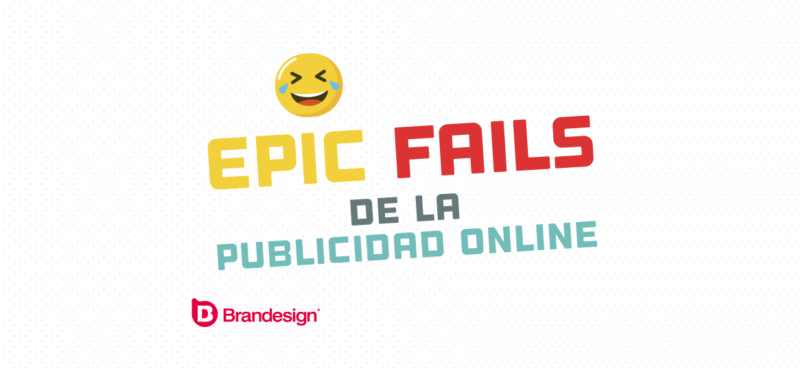 Epic Fails de la publicidad Online